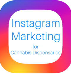 instagram marketing for cannabis dispensaries