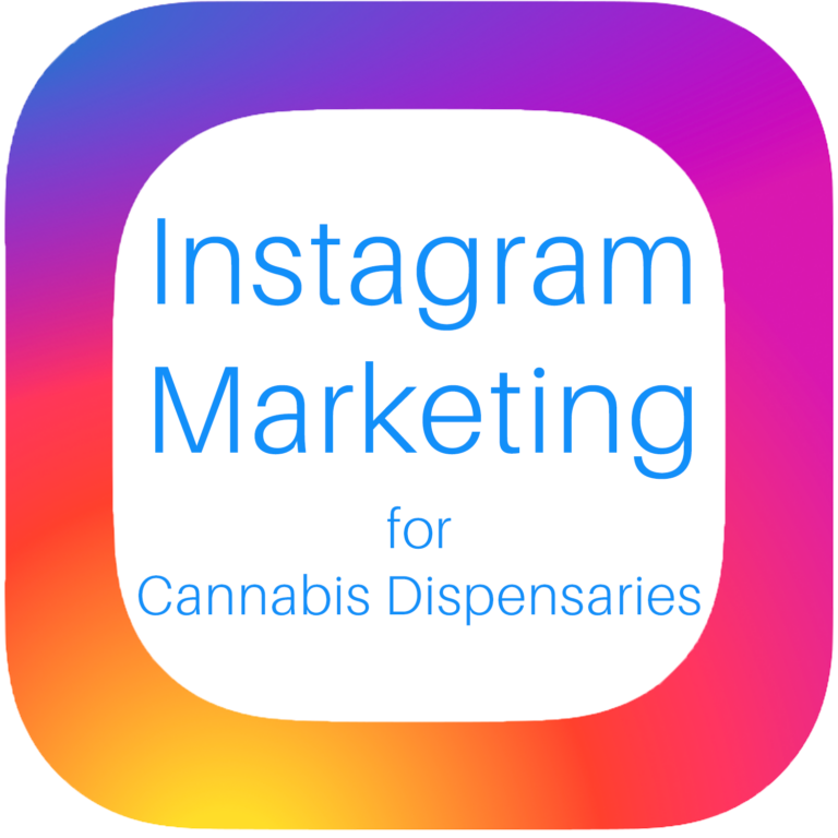 instagram marketing for cannabis dispensaries