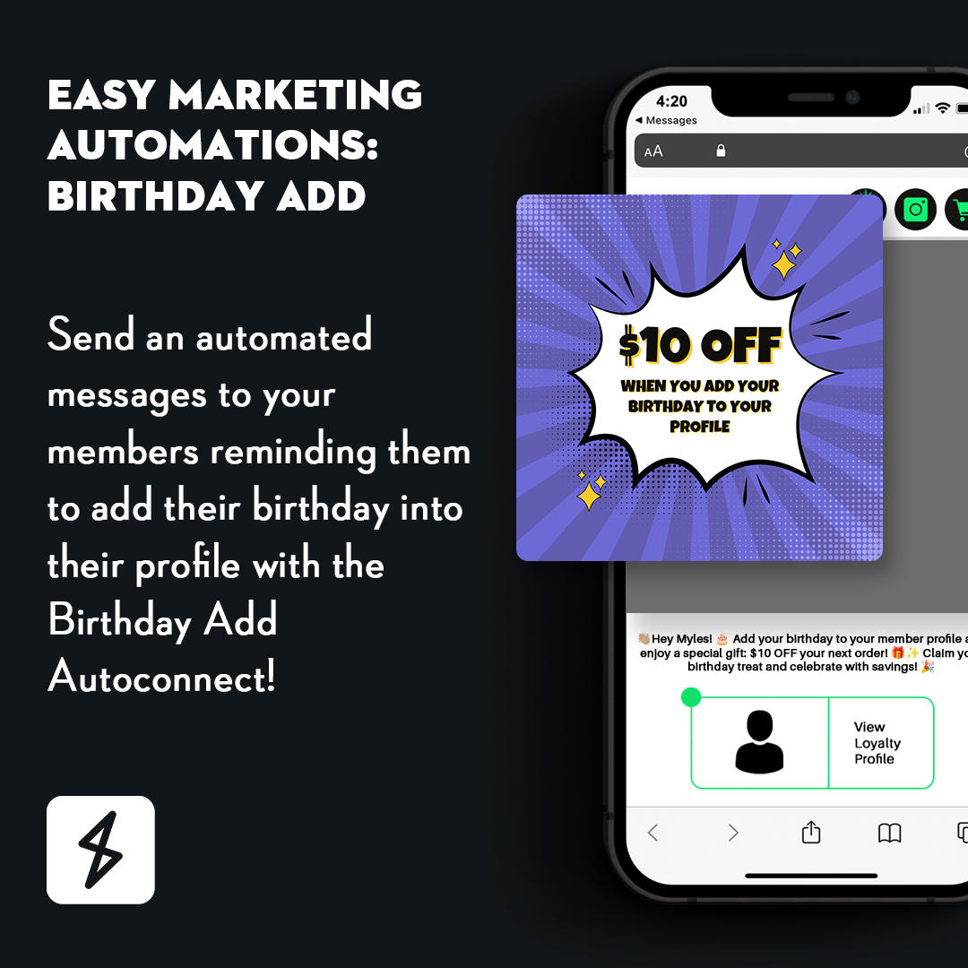 Send an automated messages to your members reminding them to add their birthday into their profile with the Birthday Add Autoconnect!